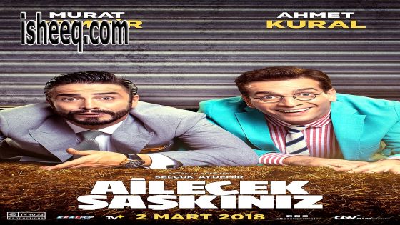 فيلم Ailecek Şaşkınız مترجم | فوضى العائلة والمال