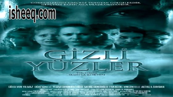 فيلم Gizli Yüzler مترجم | وجوه مخفية